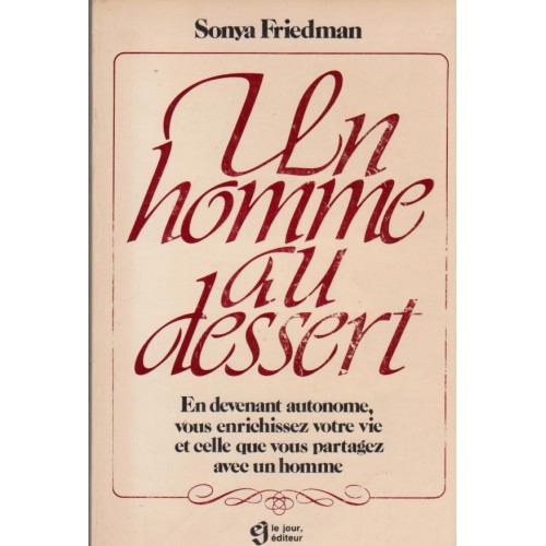 Un homme au dessert   Sonya Frideman